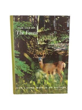 The Life Of The Forest Hardcover Book 1966 McGraw-Hill Nature Series Illustrated